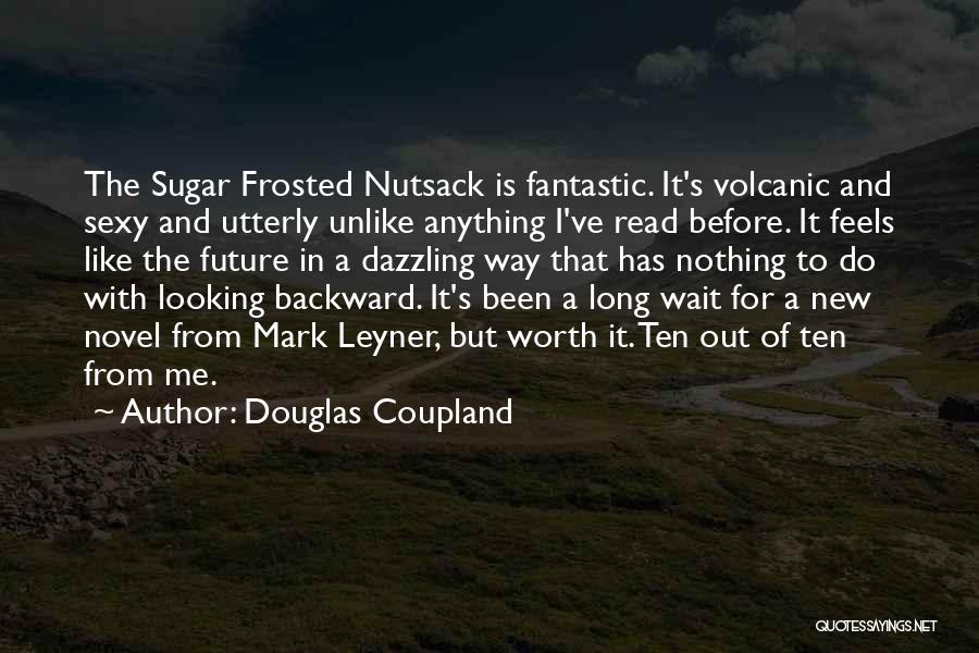 A Novel Quotes By Douglas Coupland