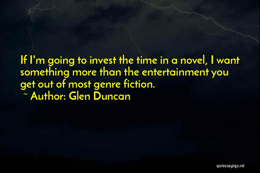 A Novel Quotes By Glen Duncan