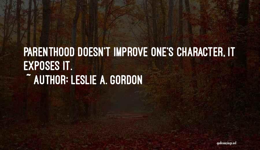 A Novel Quotes By Leslie A. Gordon