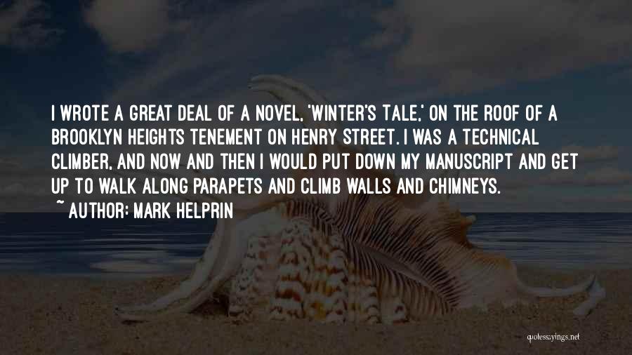 A Novel Quotes By Mark Helprin