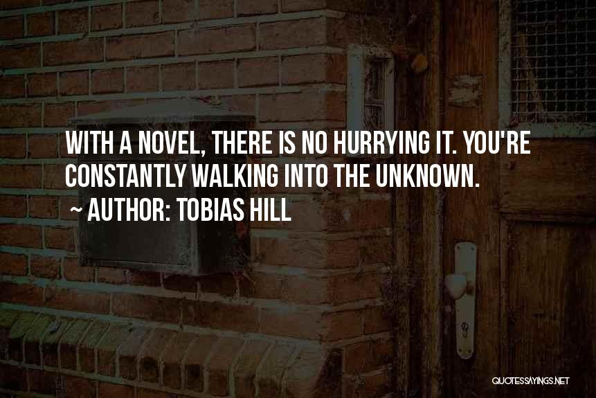A Novel Quotes By Tobias Hill