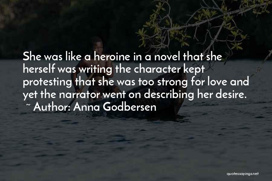 A Novel Romance Quotes By Anna Godbersen