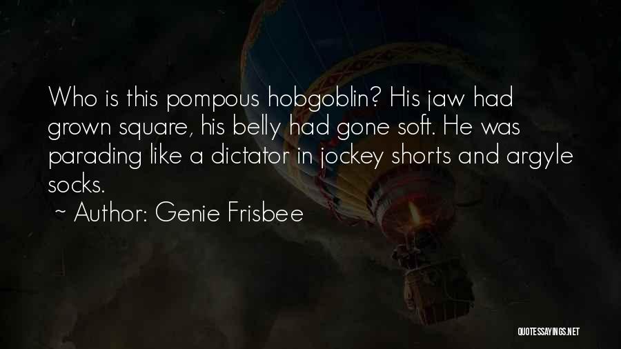 A Novel Romance Quotes By Genie Frisbee