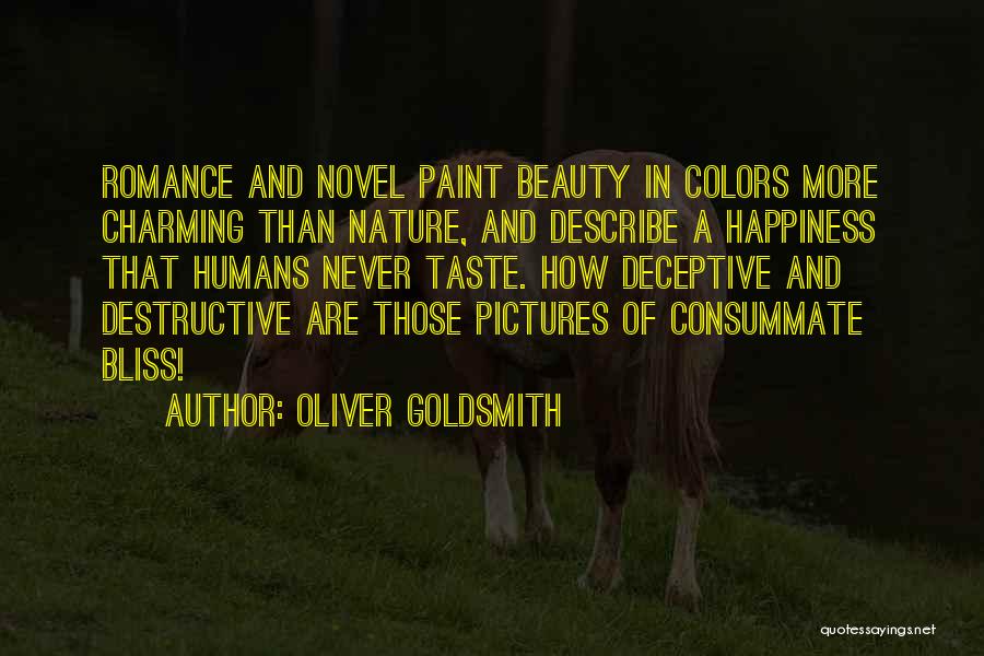 A Novel Romance Quotes By Oliver Goldsmith