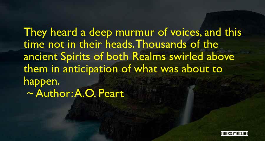 A.O. Peart Quotes 710482