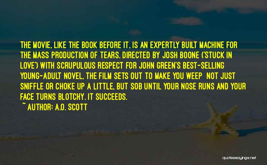 A.O. Scott Quotes 441077