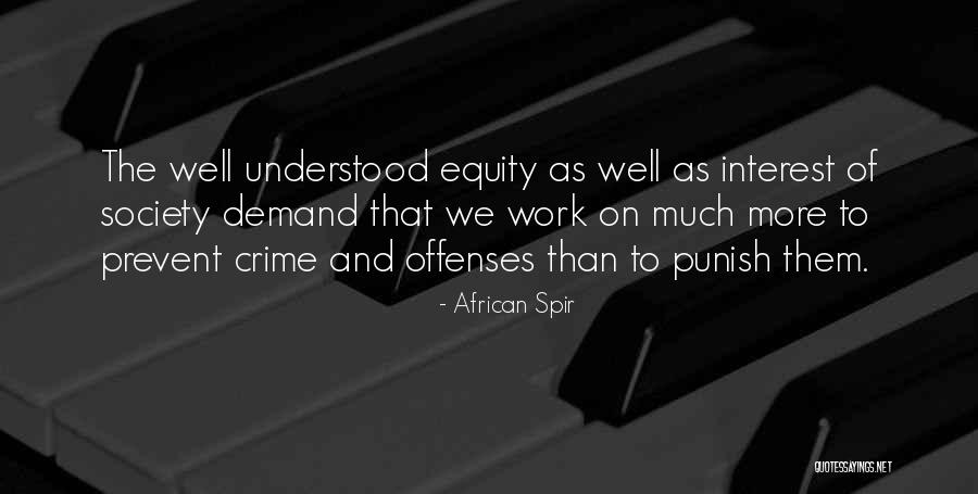 A One Room Schoolhouse Quotes By African Spir A One Room Schoolhouse Quotes By African Spir