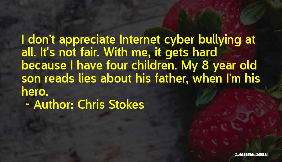 A One Year Old Son Quotes By Chris Stokes