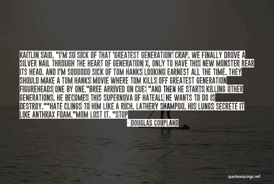 A Oreana Seguros Quotes By Douglas Coupland A Oreana Seguros Quotes By Douglas Coupland