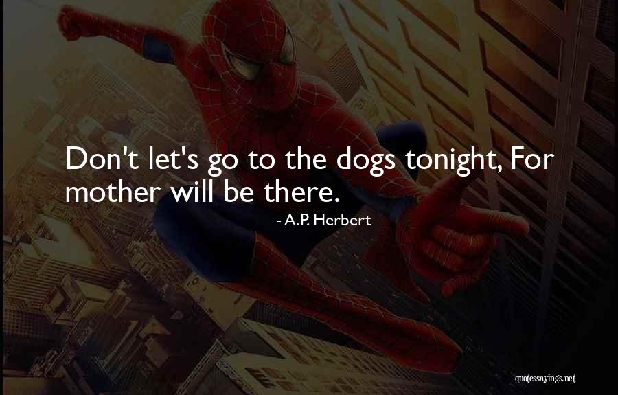 A.P. Herbert Quotes 1139542 A.P. Herbert Quotes 1139542