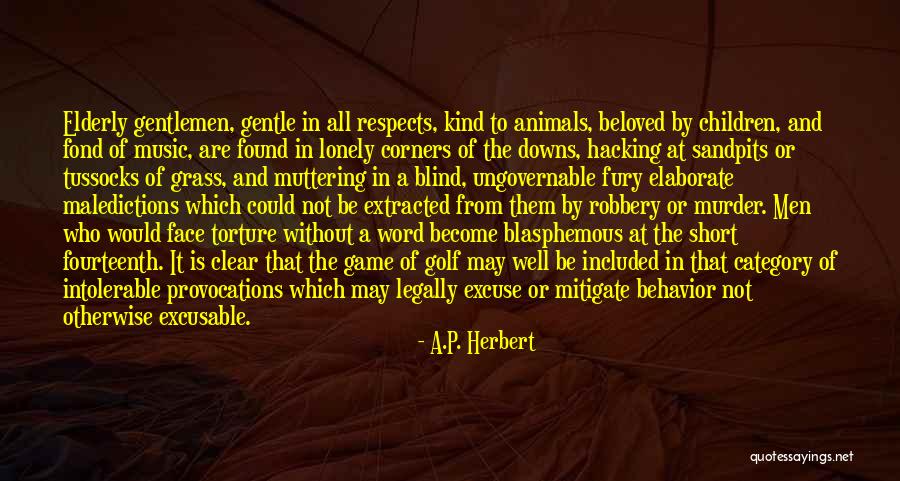 A.P. Herbert Quotes 2053065