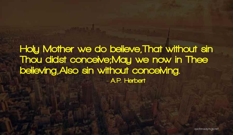 A.P. Herbert Quotes 968929