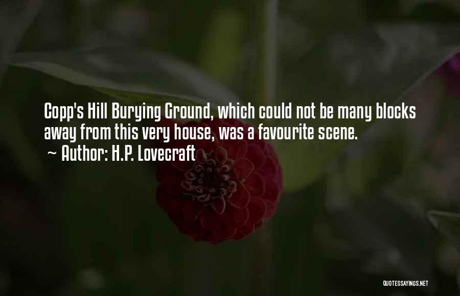 A P Hill Quotes By H.P. Lovecraft