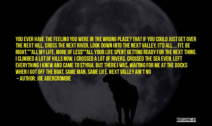 A P Hill Quotes By Joe Abercrombie