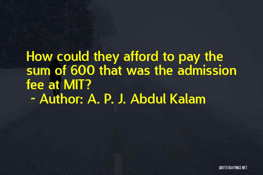 A. P. J. Abdul Kalam Quotes 2186973