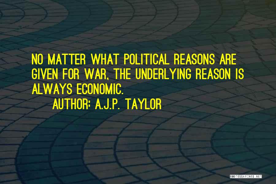 A P J Quotes By A.J.P. Taylor