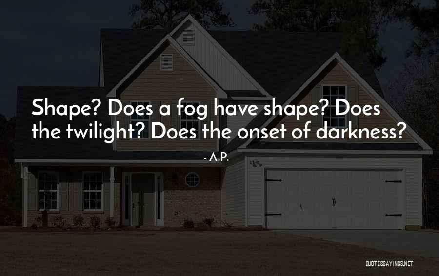 A.P. Quotes 1235278 A.P. Quotes 1235278