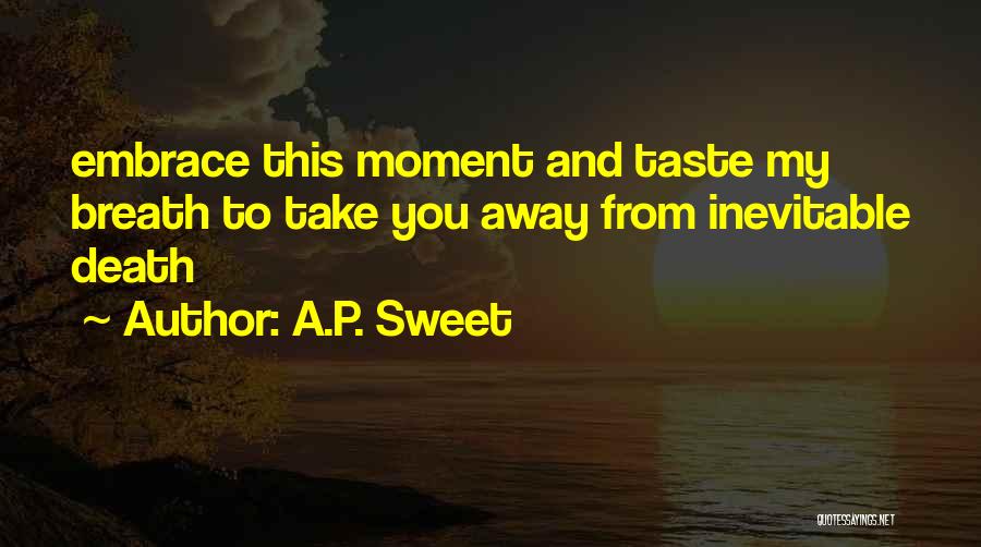 A.P. Sweet Quotes 1599773