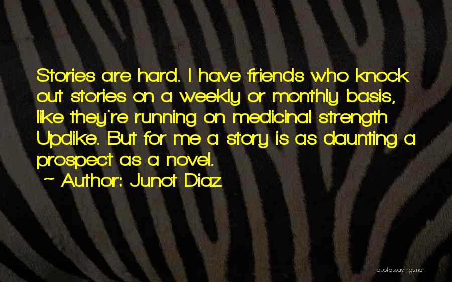 A&p Updike Quotes By Junot Diaz