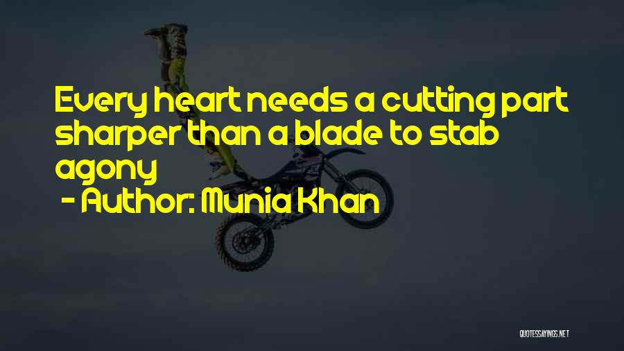 A Painful Heart Quotes By Munia Khan