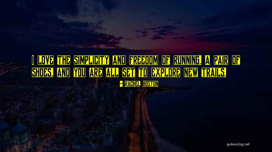 A Pair Of Shoes Quotes By Rachel Boston A Pair Of Shoes Quotes By Rachel Boston