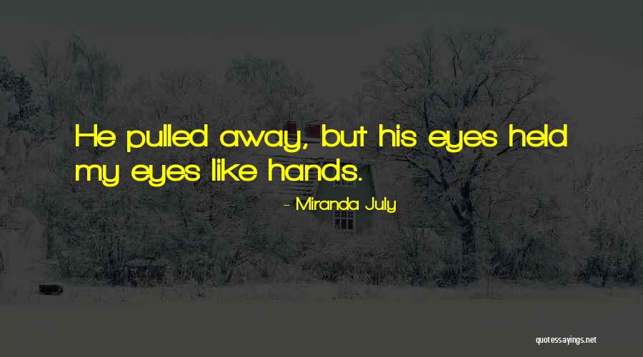 A Pair Of Tickets Quotes By Miranda July A Pair Of Tickets Quotes By Miranda July