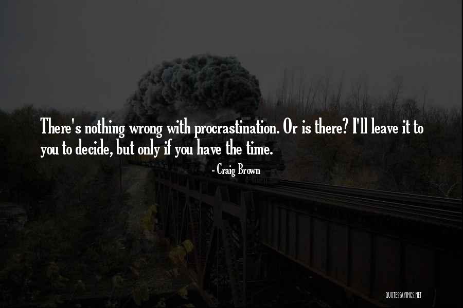 A Parasite Parasitizes Quotes By Craig Brown A Parasite Parasitizes Quotes By Craig Brown