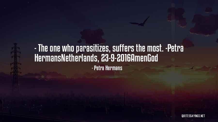 A Parasite Parasitizes Quotes By Petra Hermans A Parasite Parasitizes Quotes By Petra Hermans