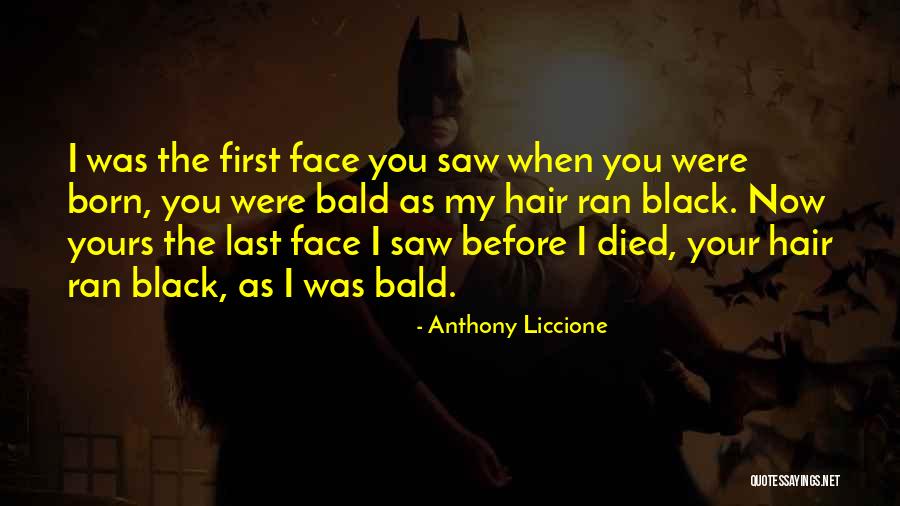 A Parent's Love For Their Son Quotes By Anthony Liccione