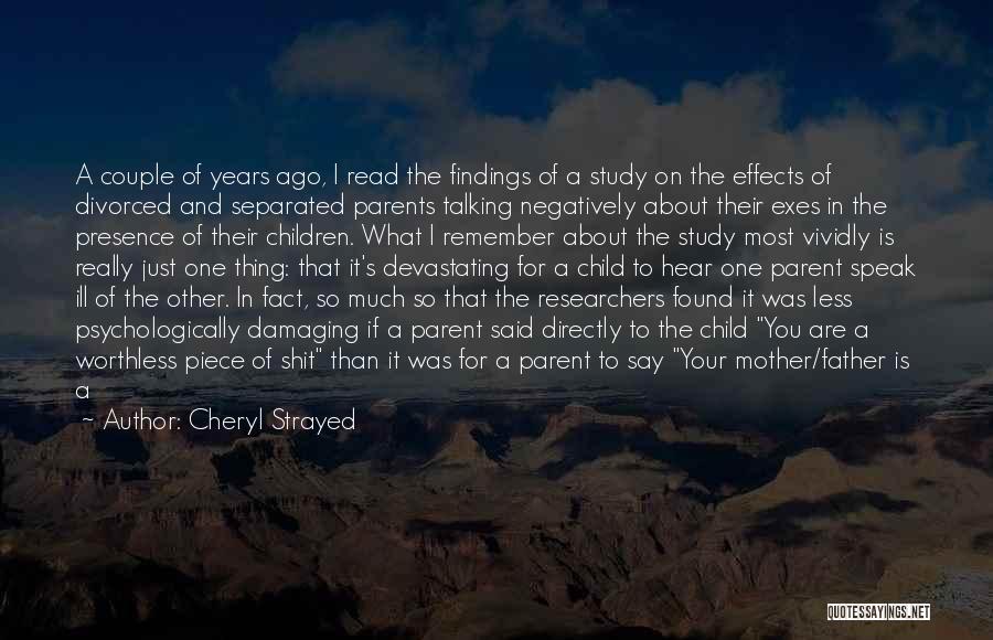 A Parent's Love Quotes By Cheryl Strayed