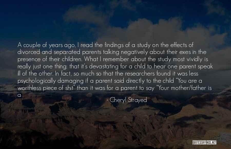 A Parent's Love Quotes By Cheryl Strayed