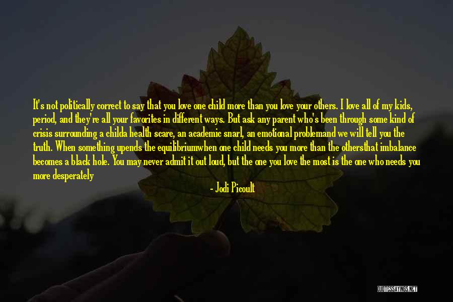 A Parent's Love Quotes By Jodi Picoult