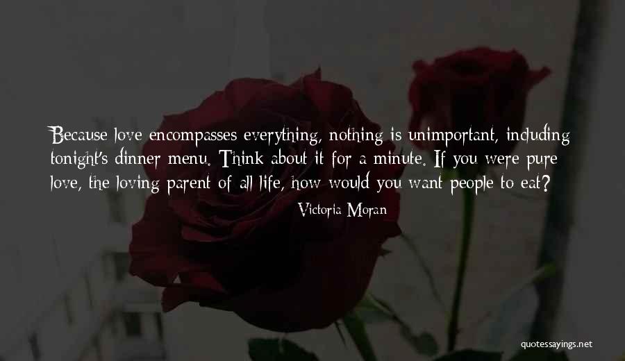 A Parent's Love Quotes By Victoria Moran