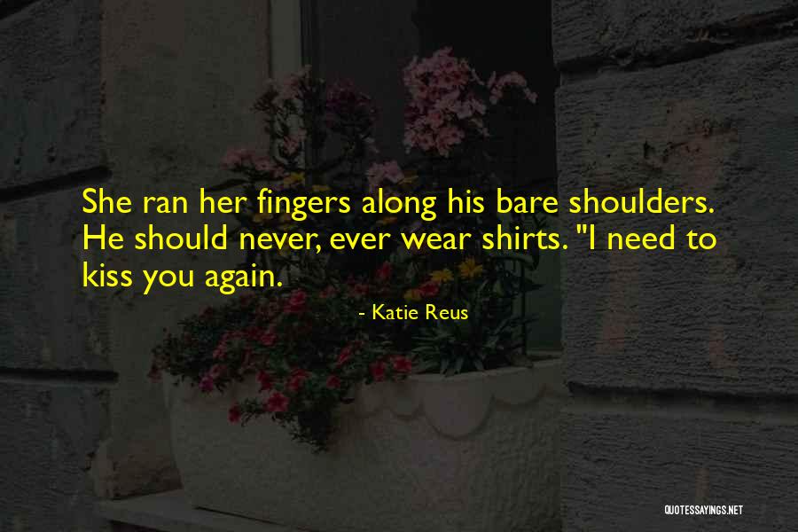 A Parisian Moment Quotes By Katie Reus