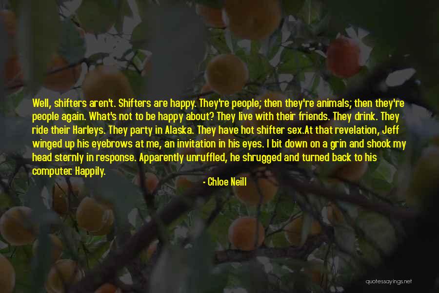 A Party With Friends Quotes By Chloe Neill A Party With Friends Quotes By Chloe Neill