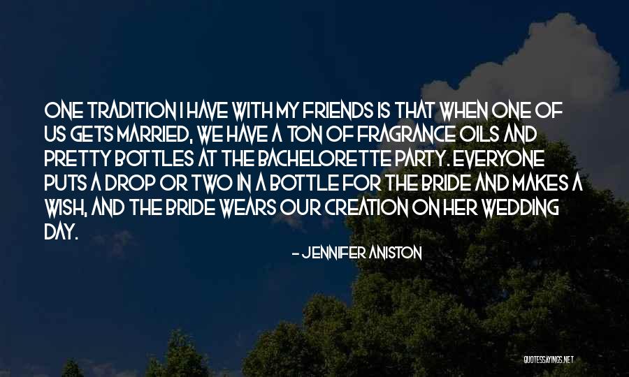 A Party With Friends Quotes By Jennifer Aniston A Party With Friends Quotes By Jennifer Aniston