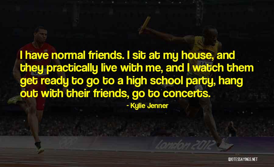 A Party With Friends Quotes By Kylie Jenner