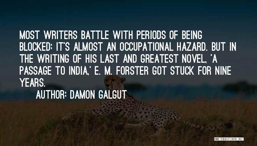 A Passage To India Quotes By Damon Galgut