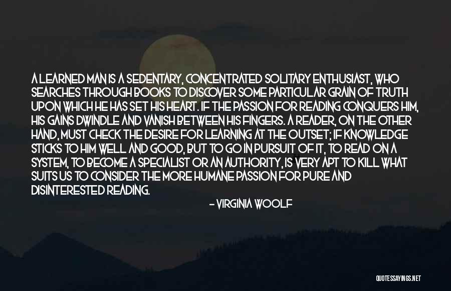 A Passion For Books Quotes By Virginia Woolf A Passion For Books Quotes By Virginia Woolf