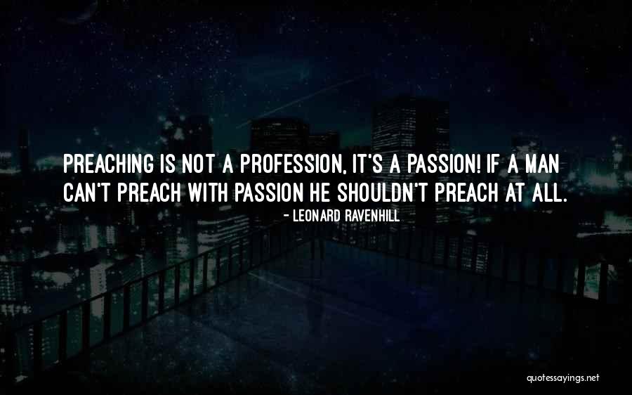 A Passion Quotes By Leonard Ravenhill A Passion Quotes By Leonard Ravenhill
