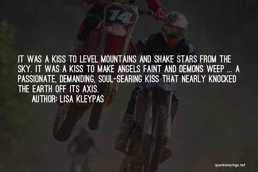 A Passionate Kiss Quotes By Lisa Kleypas