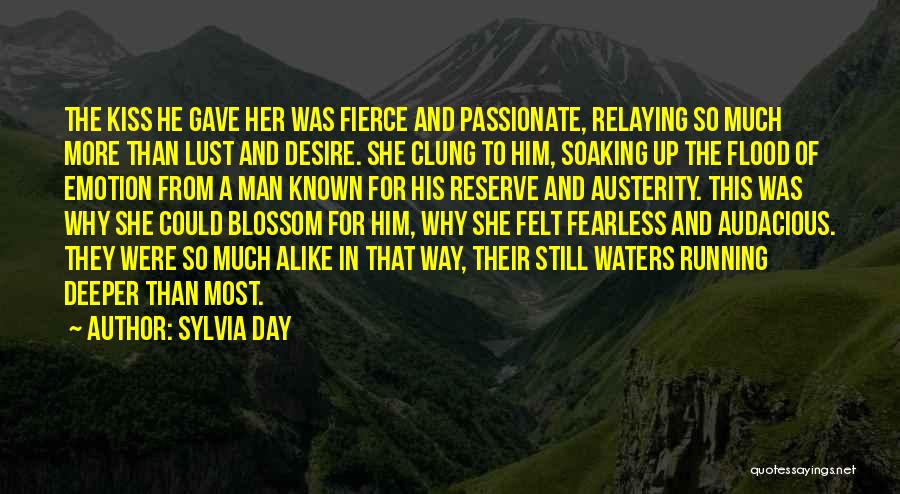 A Passionate Kiss Quotes By Sylvia Day