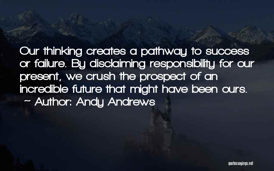 A Pathway Quotes By Andy Andrews