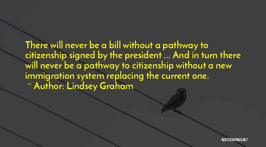 A Pathway Quotes By Lindsey Graham