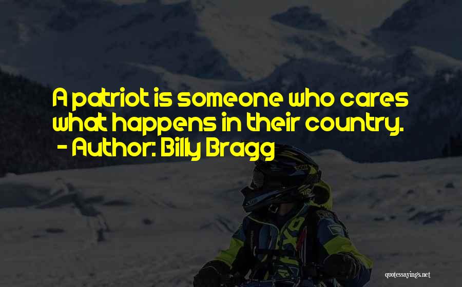 A Patriot Quotes By Billy Bragg