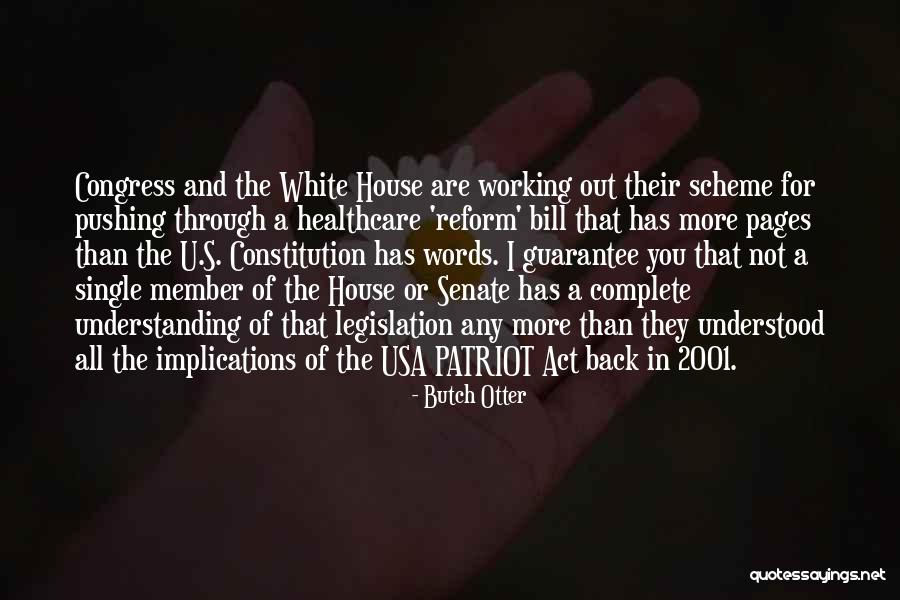 A Patriot Quotes By Butch Otter A Patriot Quotes By Butch Otter
