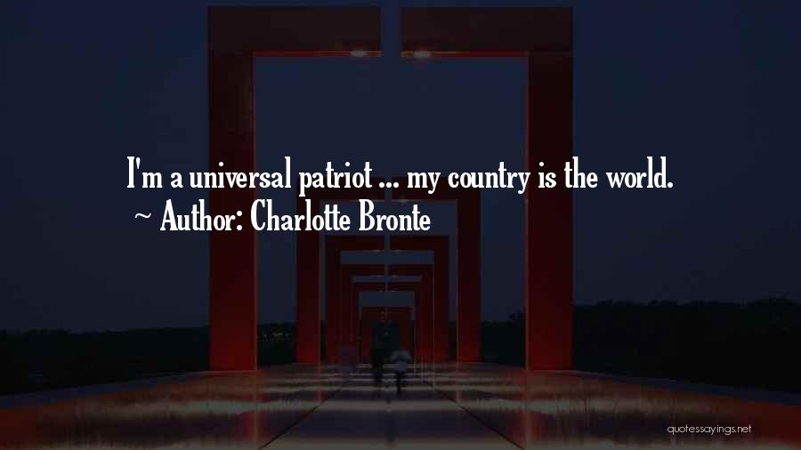 A Patriot Quotes By Charlotte Bronte