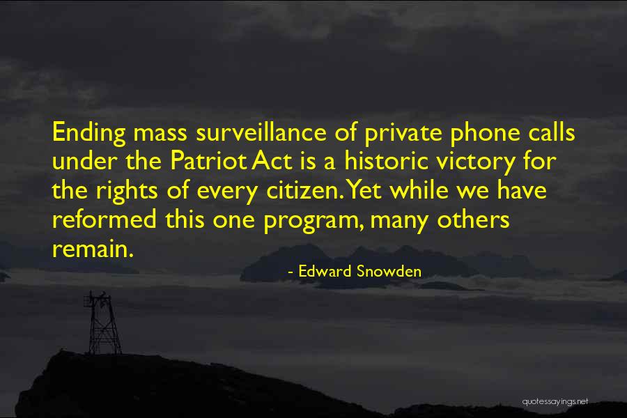 A Patriot Quotes By Edward Snowden A Patriot Quotes By Edward Snowden
