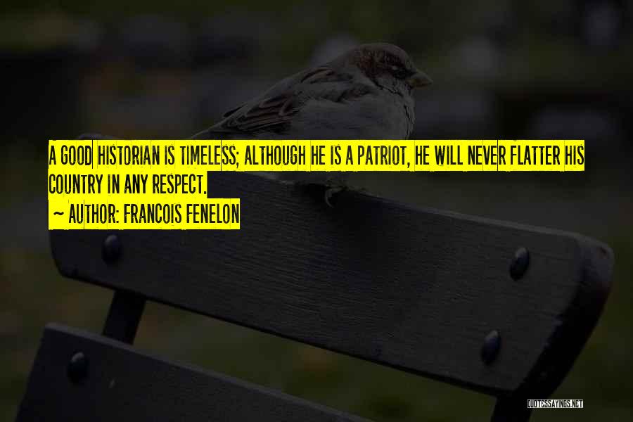 A Patriot Quotes By Francois Fenelon
