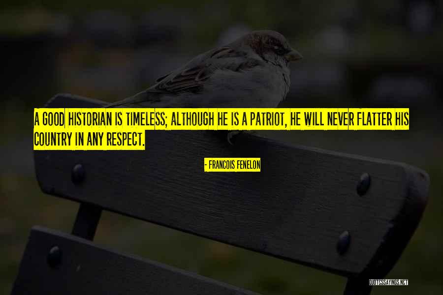 A Patriot Quotes By Francois Fenelon A Patriot Quotes By Francois Fenelon